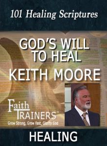 keith moore 101 healing scriptures pdf