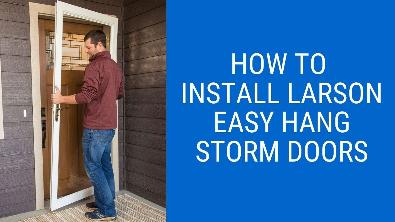 larson storm door installation instructions